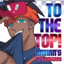 TO THE TOP! – Raihan Shenanigans – Pokémon dj