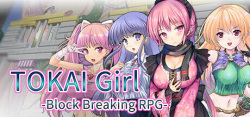 TOKAI Girl -Block Breaking RPG-