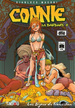 Connie, la Barbare #2 - Les bijoux du Transistan