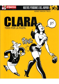 Clara - Todo por la Pasta