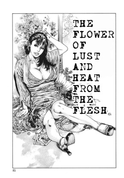 The Flower Of Lust And The Heat From The Flesh
