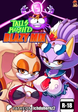 Tails Rush'd: Blazy Mix Act 1