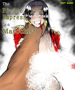 The Pirate Empress Is A Masochist | La Emperatriz Pirata es una Masoquista