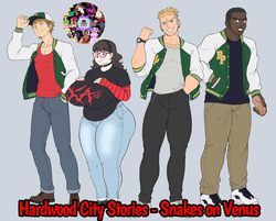 Hardwood City Stories: Snakes on Venus, Chapter 1