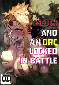 Yuugi and an Orc Locked in Battle