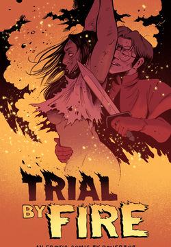 Trial By Fire