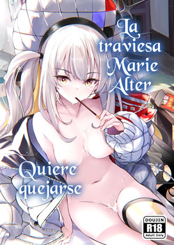 Warui Ko Marie wa Guchiritai | La Traviesa Marie Alter Quiere Quejarse